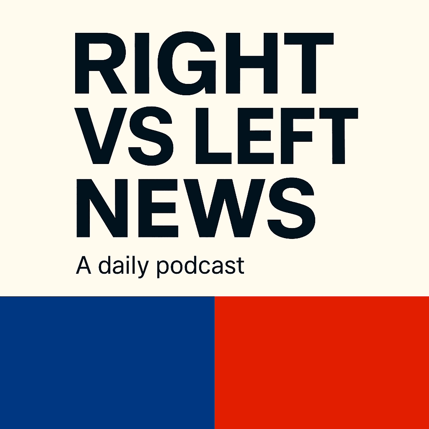 Right Versus Left News Podcast Cover